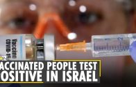Israel-Over-12000-people-test-positive-for-COVID-19-after-receiving-Pfizer-vaccine